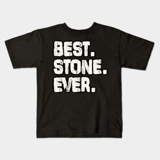 Stone, Best Name Ever, Name , Birthday, Middle name, FamilyStone Middle Name Kids T-Shirt